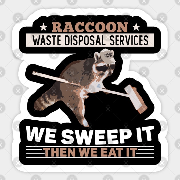 Raccoon Waste Disposal Services Sticker by giovanniiiii